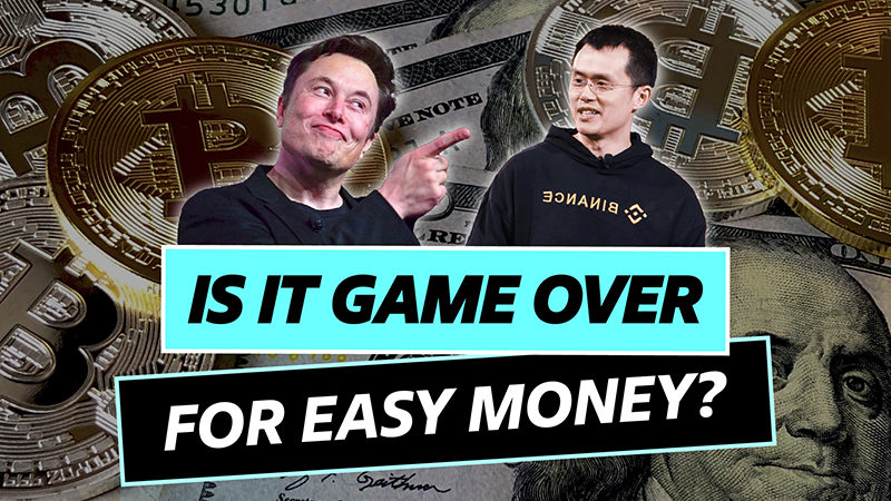 Is It Game Over For Easy Money